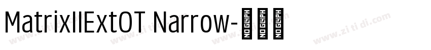 MatrixIIExtOT Narrow字体转换